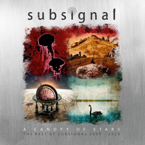 Subsignal - A Canopy Of Stars (The Best Of 2009 - 2015)