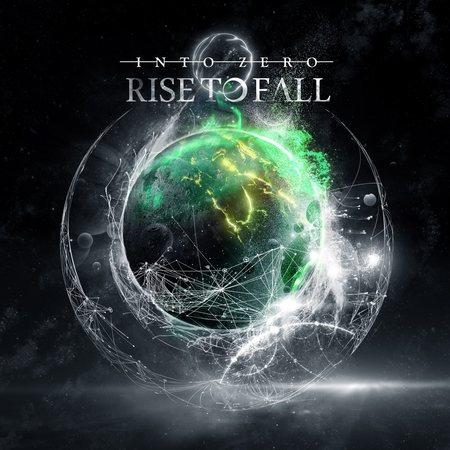Rise to Fall - Into Zero (Lossless)