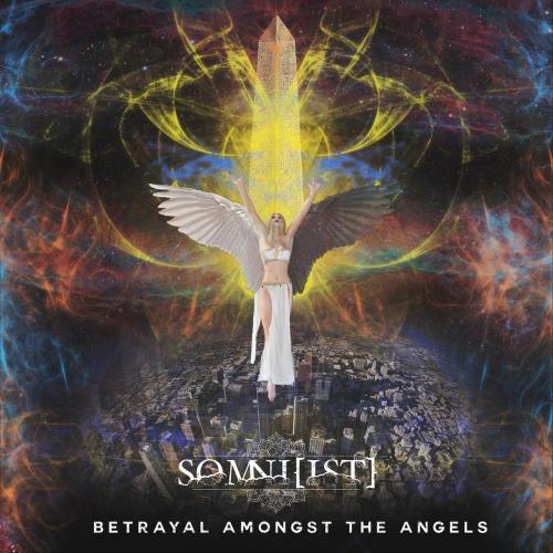 Somni[Ist] - Betrayal Amongst the Angels
