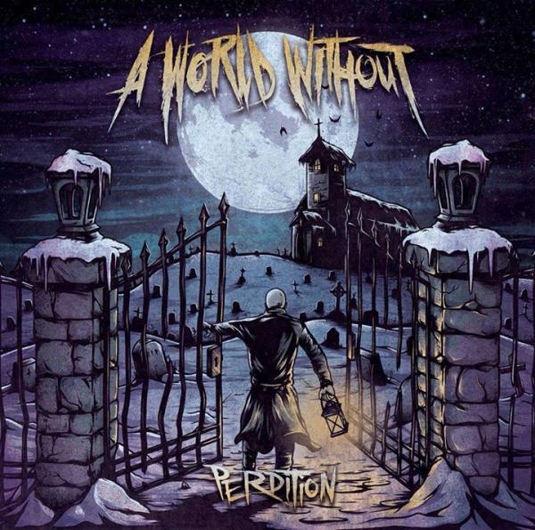A World Without - Perdition (EP)