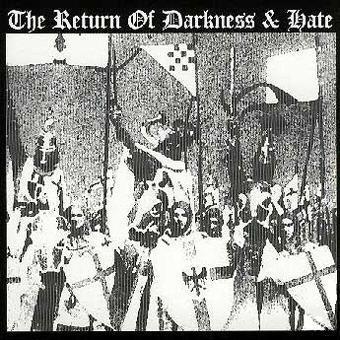Various Artists - The Return Of Darkness &amp; Hate
