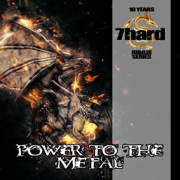 Various Artists - Power To The Metal (7Hard Jubilee Series)