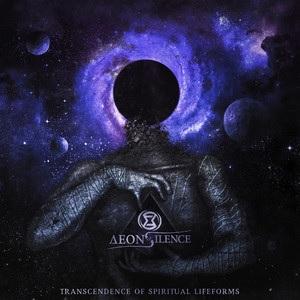 Aeons of Silence - Transcendence of Spiritual Lifeforms (EP)