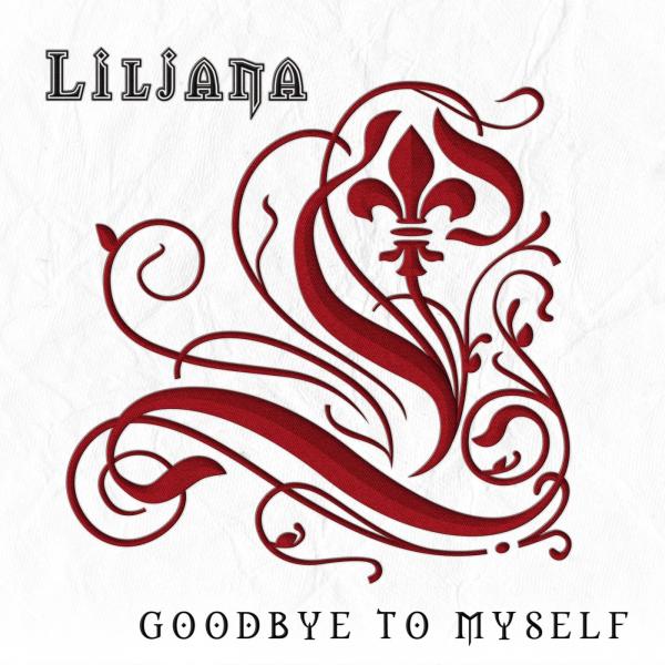 Liljana - Goodbye To Myself (EP)