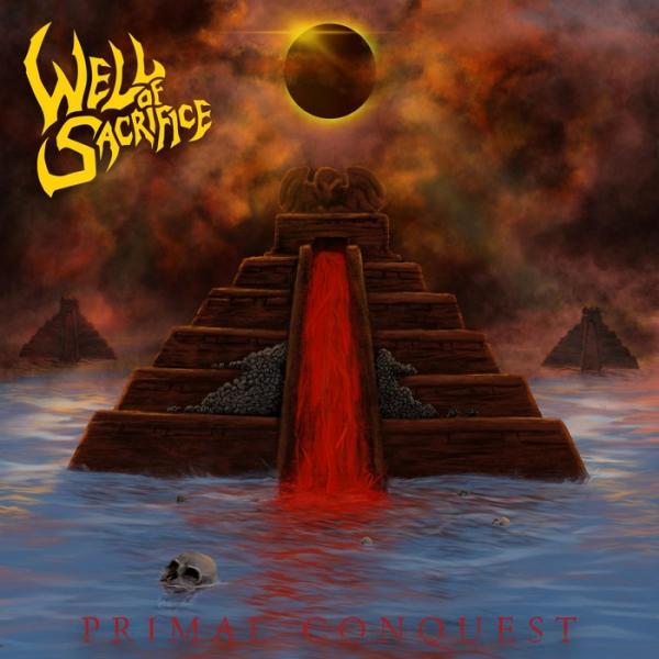 Well Of Sacrifice - Primal Conquest