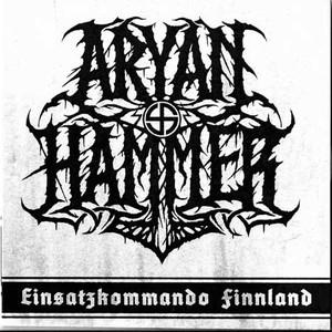 Aryan Hammer - Einsatzkommando Finnland (Demo)