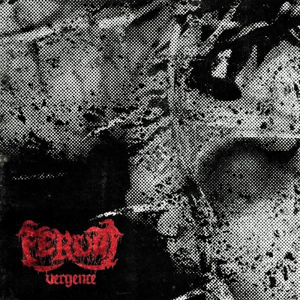 Ferum - Vergence (EP)