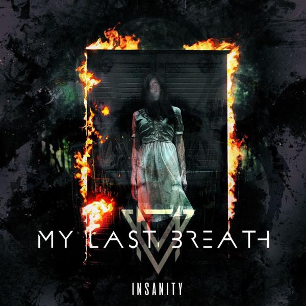My Last Breath - Insanity (EP)