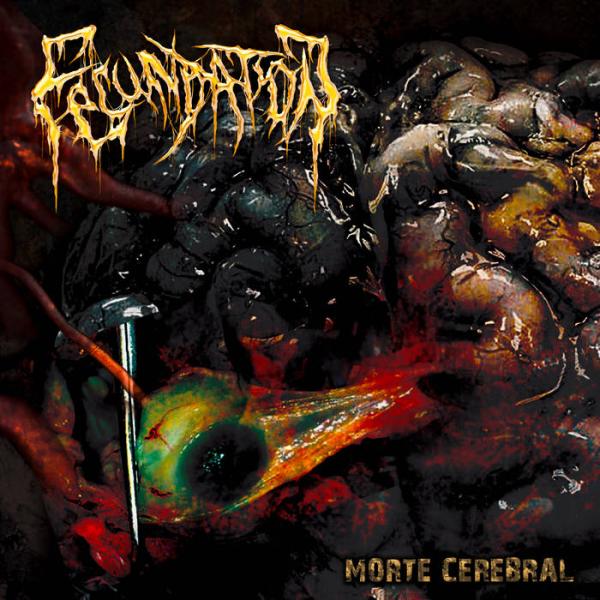 Fecundation - Morte Cerebral (EP)