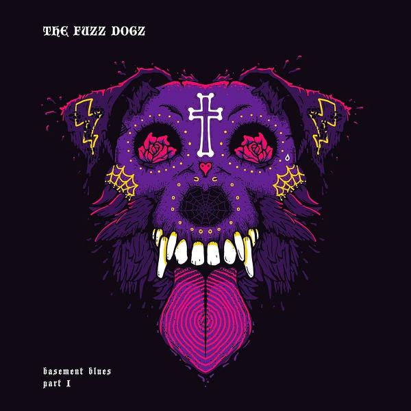 The Fuzz Dogz - Basement Blues Pt. 1