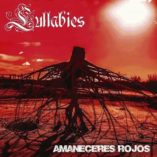 Lullabies - Amaneceres Rojos
