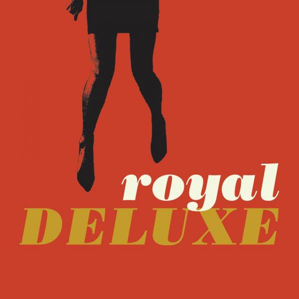 Royal Deluxe - Discography