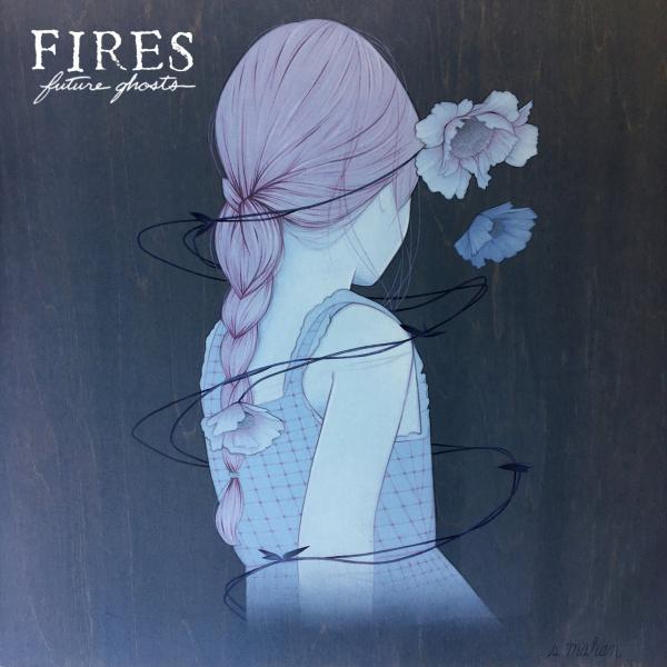 Fires - Future Ghosts (EP)