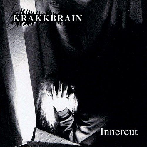Krakkbrain - Innercut (EP)