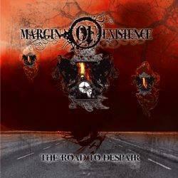 Margin of Existence - The Road to Despair