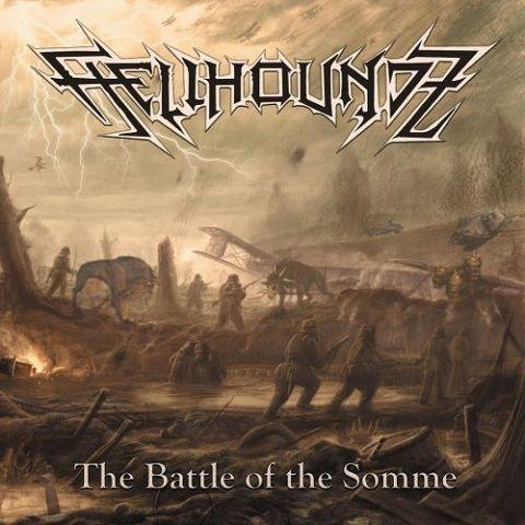 Hellhoundz - The Battle Of The Somme