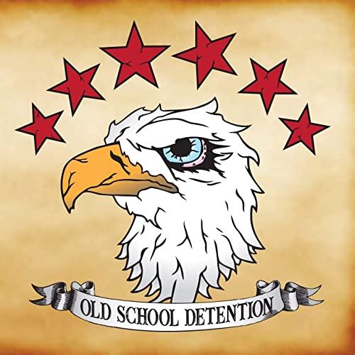 Old School Detention - Old School Detention