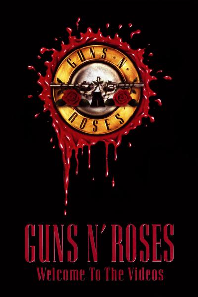 Guns N' Roses - Welcome to The Videos (Video)