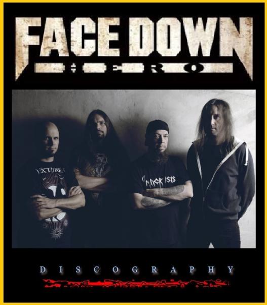 Face Down Hero - Discography (2007-2017) (Lossless)