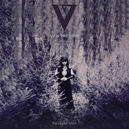 VV &amp; The Void - The Upper Room