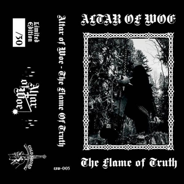 Altar of Woe - The Flame of Truth