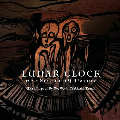 Lunar Clock - The Scream Of Nature
