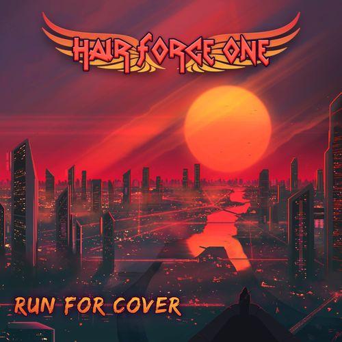 Hair Force One - Run for Cover