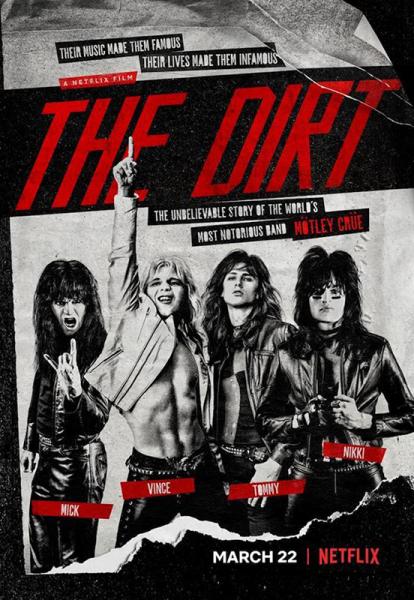 Mötley Crüe - The Dirt (Movie)