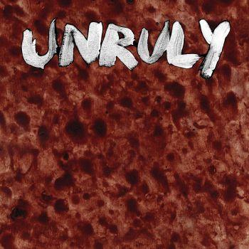 Unruly - Unruly