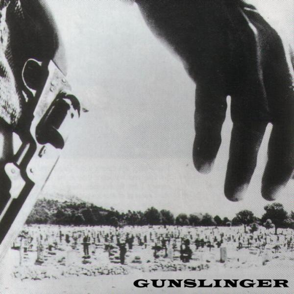 Gunslinger - Gunslinger