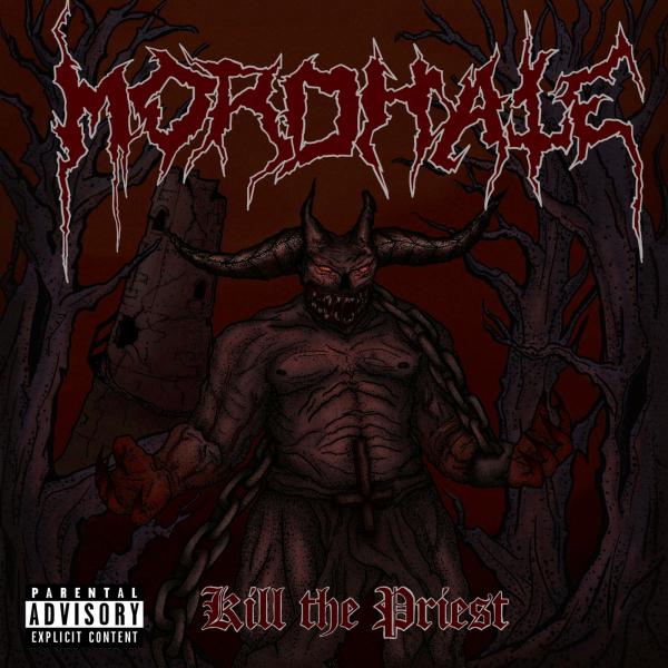 Mordhate - Kill The Priest