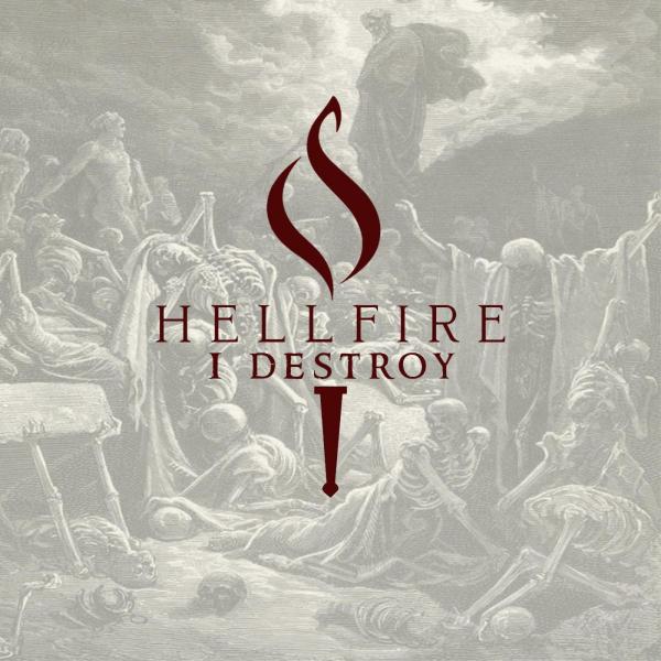 I Destroy - Hellfire (EP)