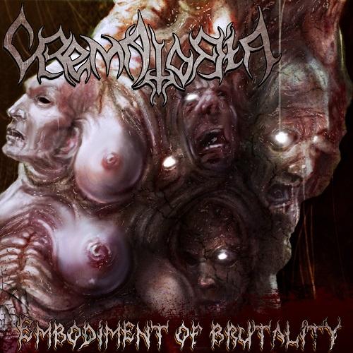 Crematoria - Embodiment of Brutality (EP)