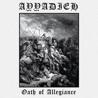 Ayyadieh - Oath of Allegiance (Upconvert)