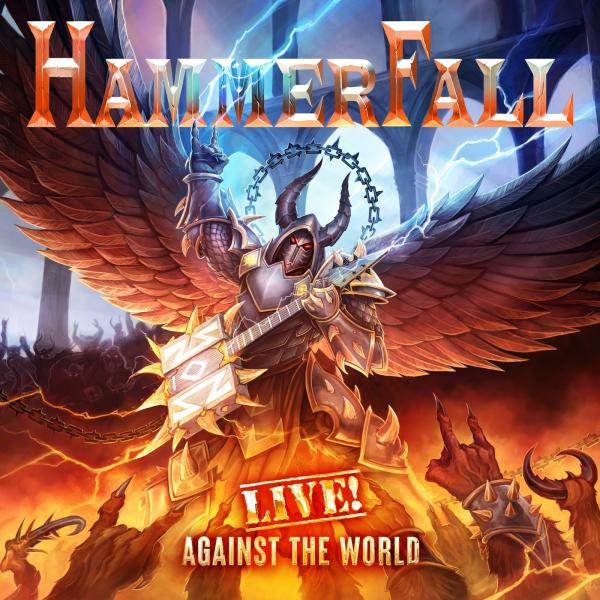 Hammerfall - Live! Against the World (Live) (Lossless)