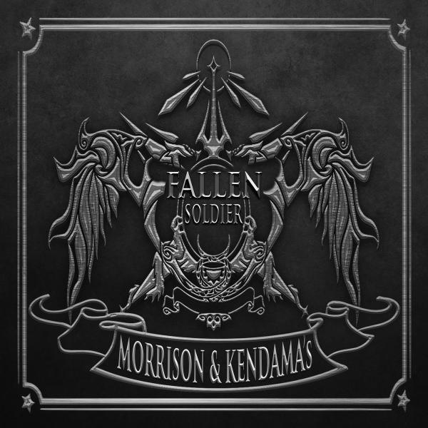 Morrison &amp; Kendama’s - Fallen Soldier