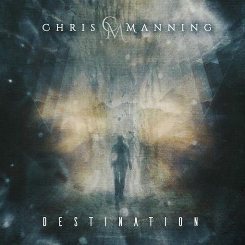 Chris Manning - Destination