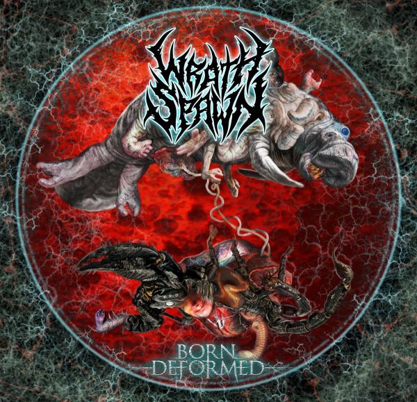 Wrathspawn - Born Deformed (EP)