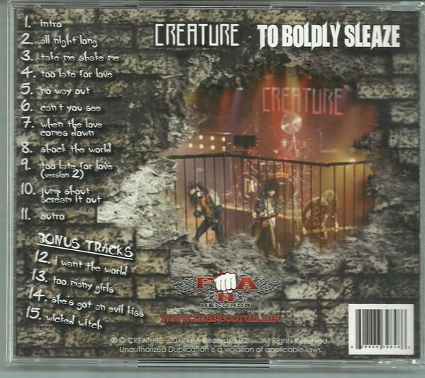 Creature - To Boldly Sleaze