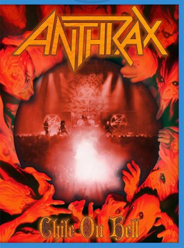 Anthrax - Chile on Hell (Blu-Ray)