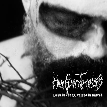 Hiems In Tenebris - Born in Chaos, Raised in Hatred (EP)