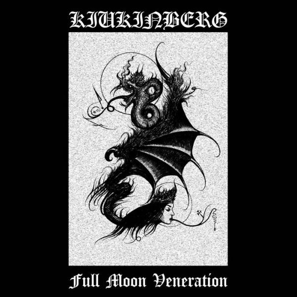 Kiukinberg - Full Moon Veneration (EP)