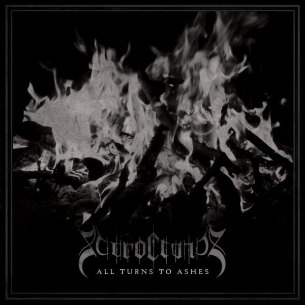 Sauroctonos - All Turns To Ashes