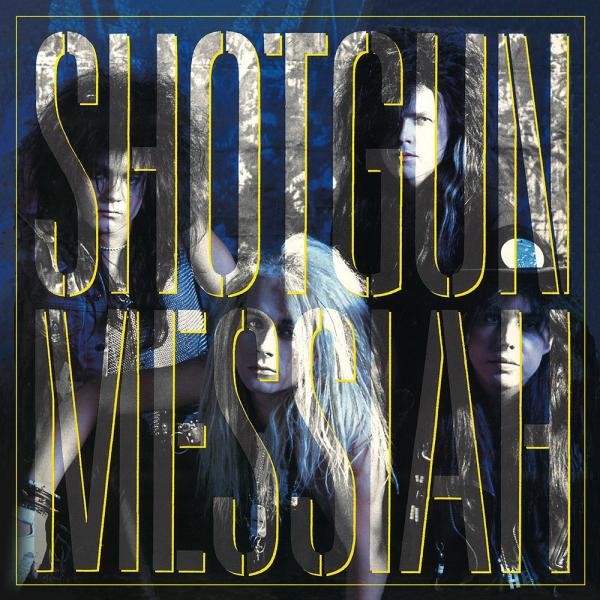 Shotgun Messiah - Discography (1988 - 2016)