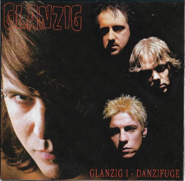 Glanzig - Danzifuge (Danzig Tribute)