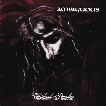 Ambiguous - Wasteland Paradise (EP)