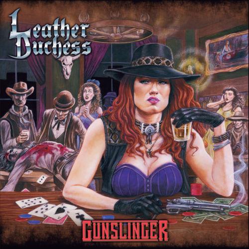 Leather Duchess - Gunslinger (Re - released 2021)