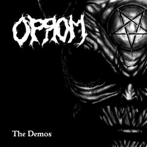 Oprom - The Demos (Compilation)