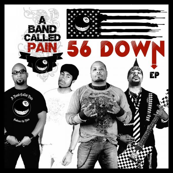 A Band called Pain - 56 Down (EP)