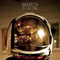 March - In This Time